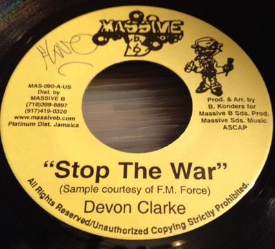 7inch Record DEVON CLARKE - Stop The War MAS090 Massive B Jamaica Reggae, Ska & Dub Used