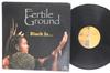 LP Record FERTILE GROUND  Back Is CRLP024 COUNTERPOINT 2004 UK SoulFunk Used