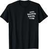 Anti-Sozialistischer Sozialclub T-Shirt
