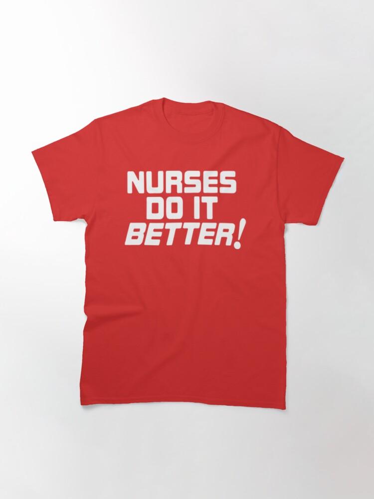 Led Zepelin Robert Plant - Nurses Do It Better! Classic T-Shirt
