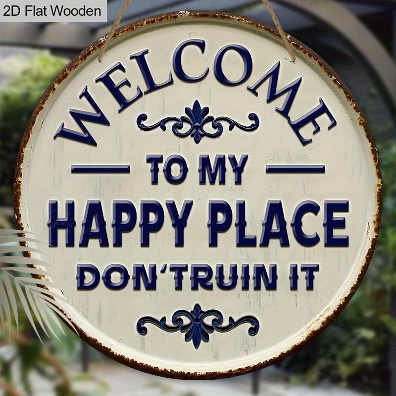 Panneau de Bienvenue en Bois Happy Place - Ornements de Figurines Uniques - Idéal pour Porte d'Entrée, Cour, Porche, Décoration de Pièce