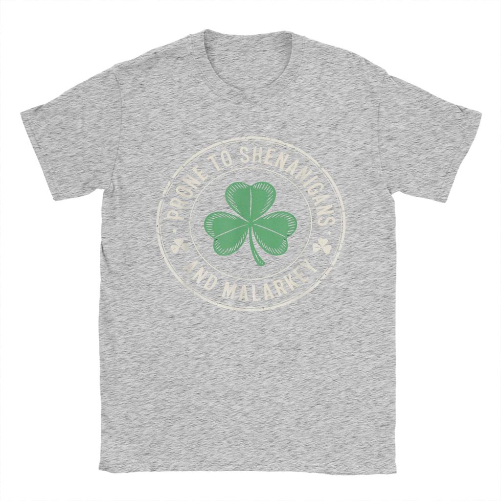 Funny Prone To Shenanigans and Malarkey St Patricks Day TShirts Unisex Cotton Tee Shirt Short Sleeve T Shirt Gift Idea Clothing
