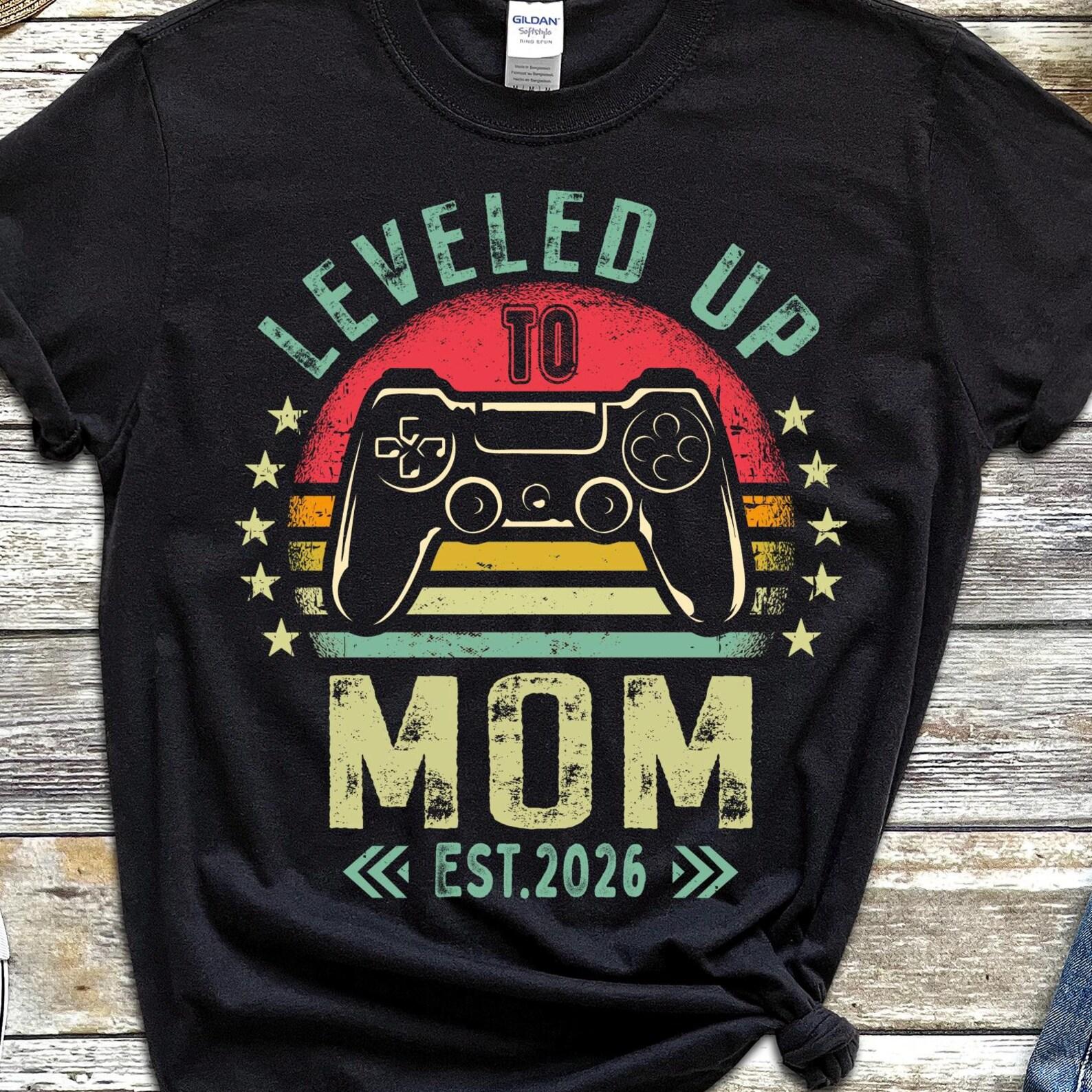 Leveled Up To Mom 2026 T-Shirt, Future Mom T-shirt, Gamer Mom T-shirt, New Mom Gift, Pregnancy Announcement, Mom To Be Shirt 3XL