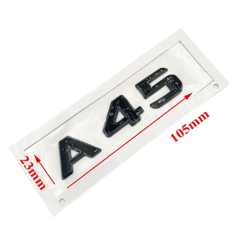 ABBN1 3D ABS Chrome Glossy Black A 45 Logo A45 Emblem Letters Auto Sticker Nameplate Car Trunk Badge For A45 Accessories