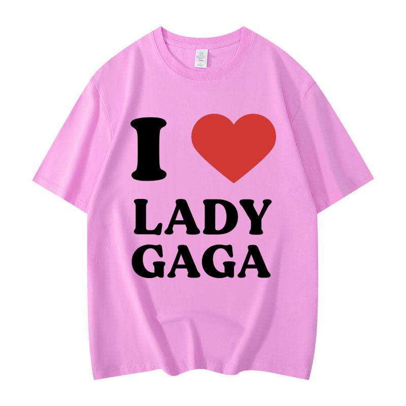 

I Like Lady Gaga Print Tshirts High Quality Fashion Oversized Tshirt Men Women Casual Cotton Short Sleeve T Shirt Streetwear 4XL