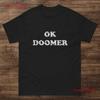 OK Doomer T Shirt Vintage Washed Slightly Homme Top For Everyday Wear Comfortable Stretched Designer Clothes Streetwear