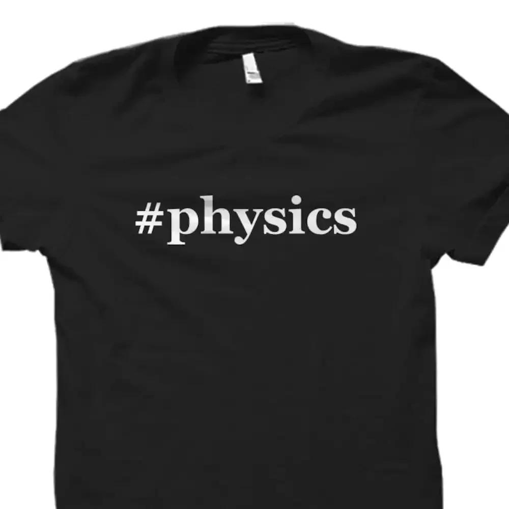 Physics Shirt Gifts T Apparel Hashtag Stem Student Degree Os5276