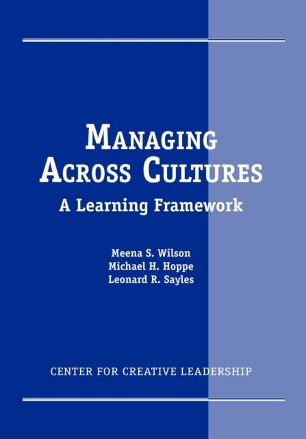 The Managing Across Cultures : A Learning Framework Book