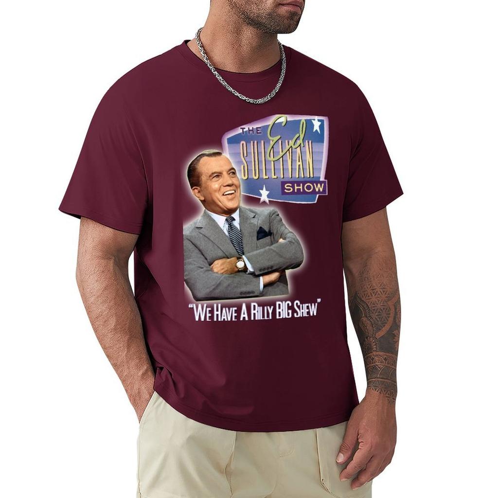 A Really Big Shew! Ed Sullivan 60s - 70s Vintage tribute T-Shirt plain anime clothes men workout shirt