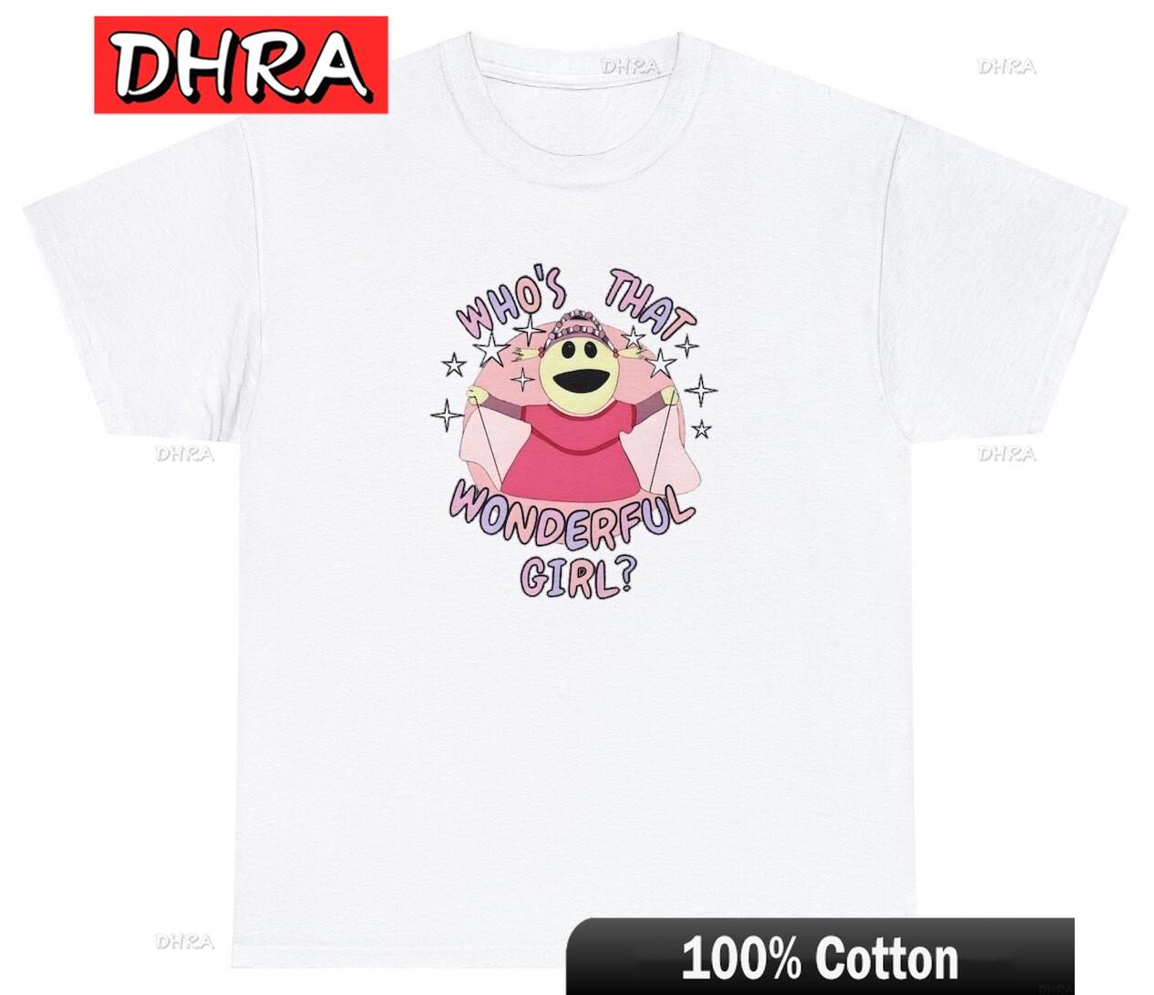 Whos That Wonderful Girl Mona Nanalan T Shirt Funny Cartoon Princess Lover Tee Vintage Streetwear Edgy Funny Abstract Clothing S