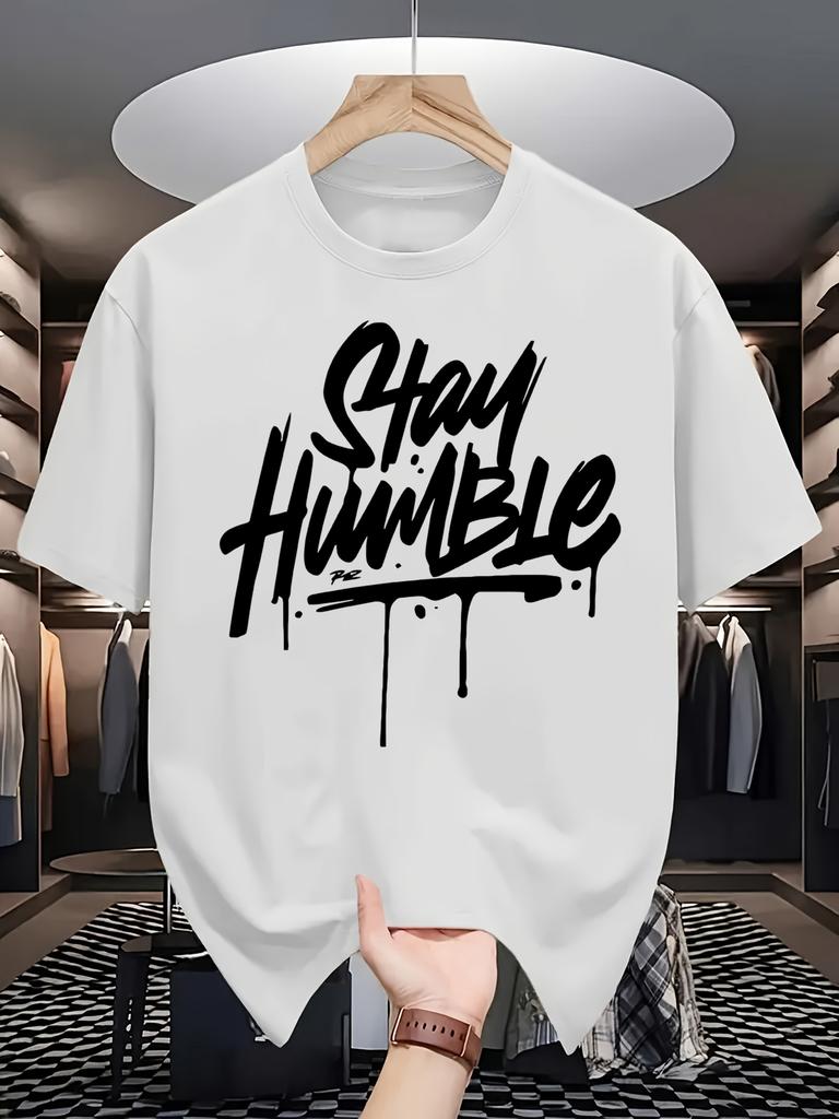 Stay Humble Eyecatching Printing Unisex T Shirts Hip Hop Oneck Short Sleeve Casual Cotton Retro Tee Unisex Fashion Clothing