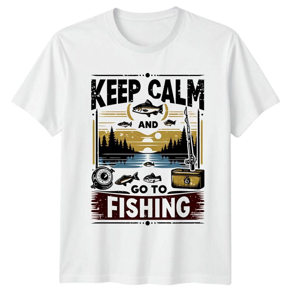 Keep Calm And Go To Fishing TShirt Fishing Graphic Tee S
