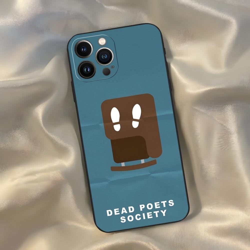 Dead Poets Society Phone Case for Iphone 16 15 14 13 12 11 Pro Max Xr X Xs Mini 8 Plus SE 2022 Black Soft Silicone Cover