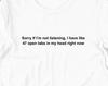 Scuze Dacă Nu Ascult Tricou Meme Amuzant Y2K / Tricou Ironic / Îmbrăcăminte Weirdcore / Cadou Glumă Tricou / Ciudat de Specific / Ziceri Îndrăznețe