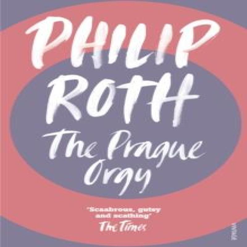 The Prague Orgy by Philip Roth Paperback Book 9780099476511