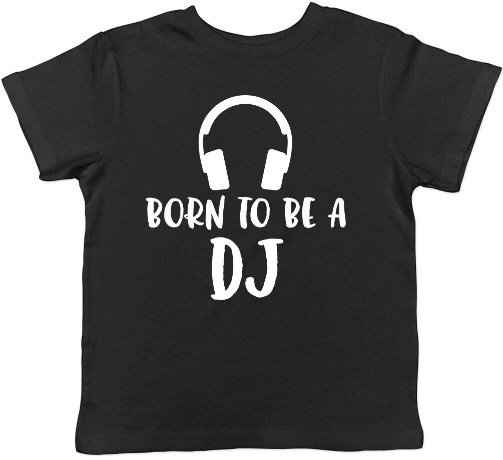 Born to be a DJ Childrens Kids Boys Girls Tee T-Shirt 150