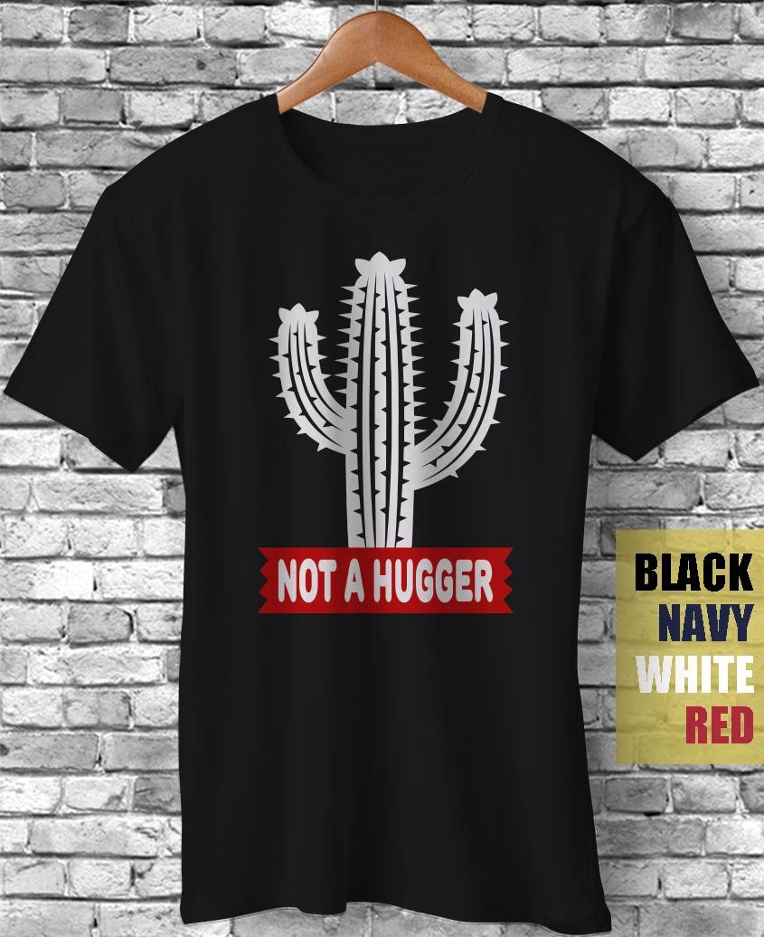 Not A Hugger Cactus Funny Gift T-Shirt Sarcastic Vintage Retro Social Distancing M