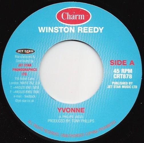 

7inch Record WINSTON REEDY - Yvonne CRT878 Charm 2001 UK Reggae, Ska & Dub Used