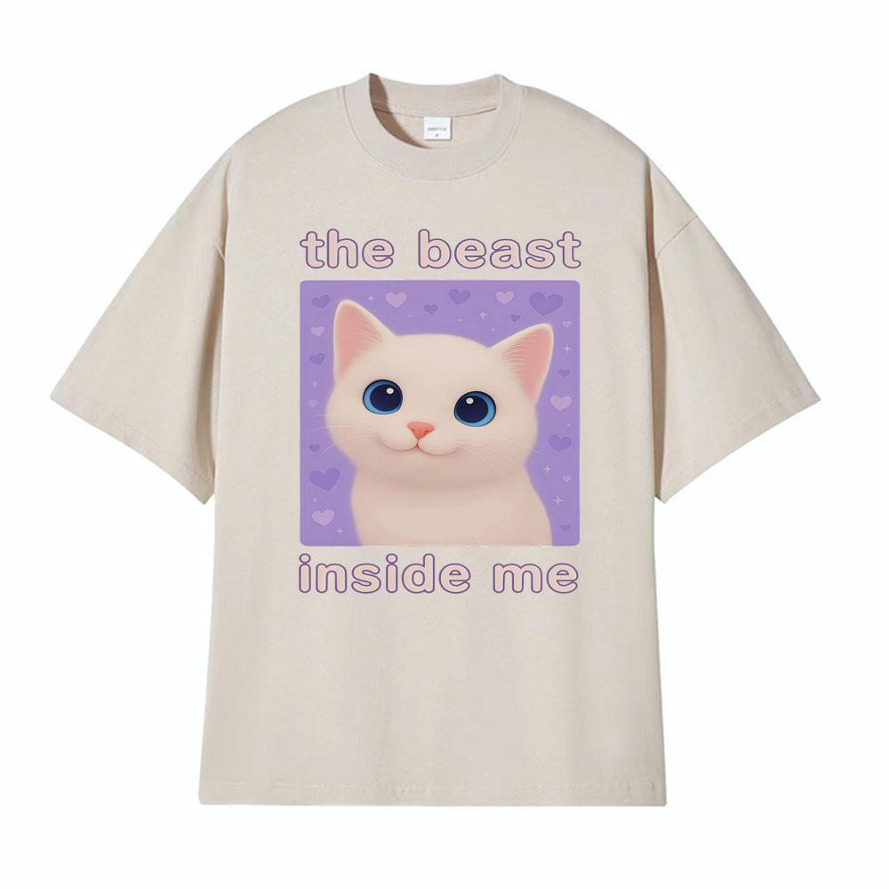 

The Beast Inside Me Funny Cursed Cat Meme T Shirt Unisex Women s Fashion Casual 100% Cotton T-shirts Summer Comfort Cartoon T-shirt 4XL