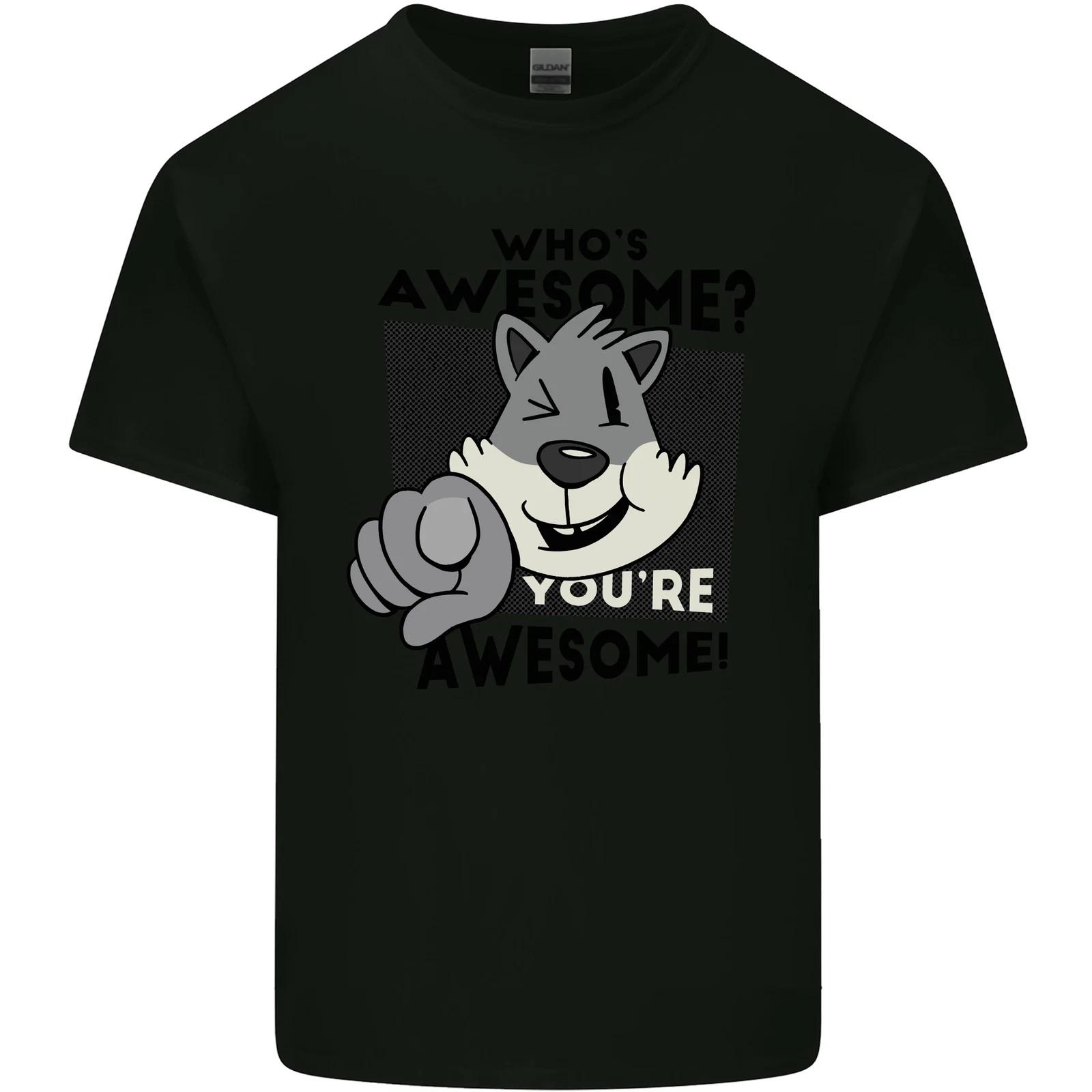 Whos Awesome Youre Awesome Funny Kids T-Shirt Childrens 3XL