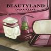 Beautyland by Dana Kline Paperback Book 9781528987783