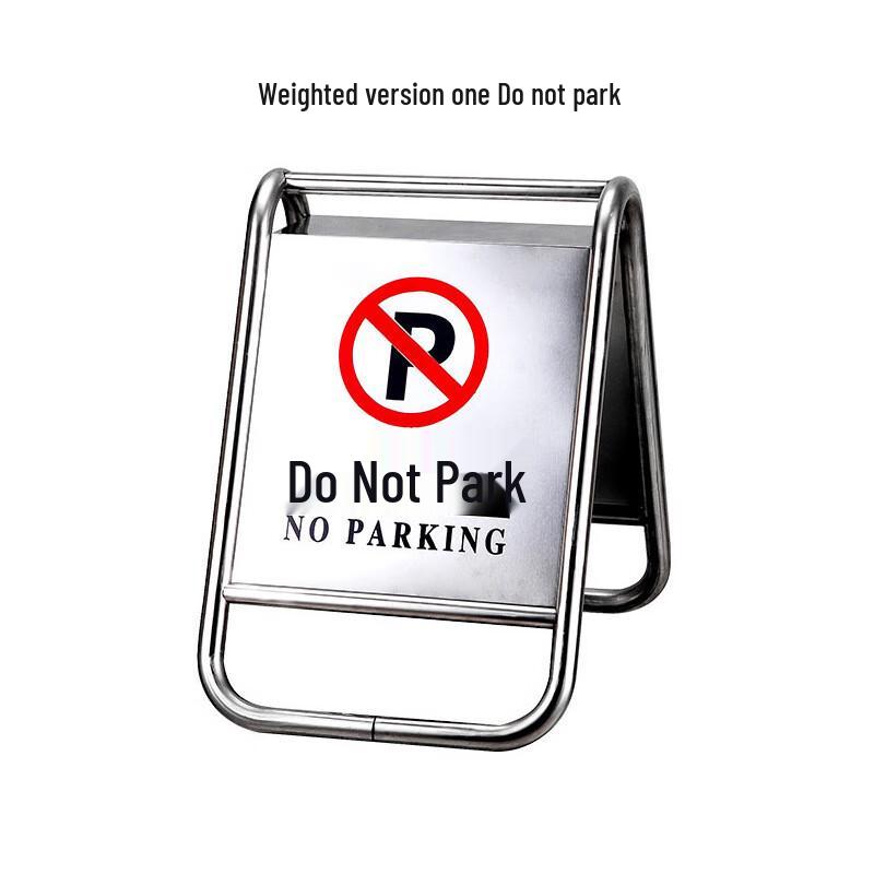 Stainless Steel A-Frame No Parking Sign