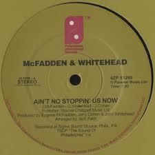 

12inch Record MCFADDEN & WHITEHEAD / THE JONES GI - Ain t No Stoppin Us Now / You Can 4ZP81260 Philadelphia In 2006 UK Soul/Funk Used