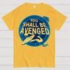 You Shall Be Avenged Cotton Summer Casual Cool Loose T-Shirt