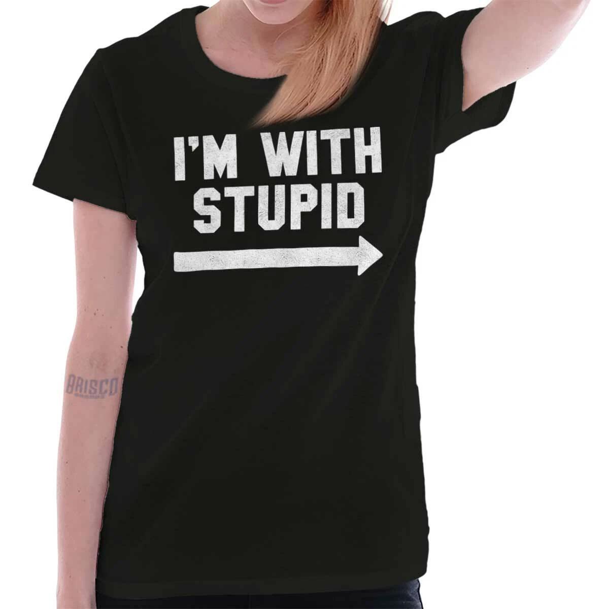 Funny Sarcastic I m With Stupid Arrow Joke Womens Top Junior Graphic Tee M