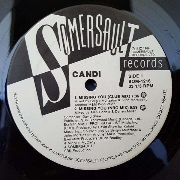 

12inch Record CANDI Missing You SOM1216 Somersault Reco 1989 Canada Dance Electronica Used