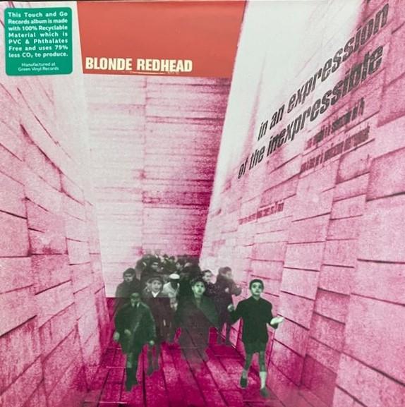 

Виниловая пластинка BLONDE REDHEAD In An Expression Of The Inexpressib tg196 Touch And Go 2021 US Rock