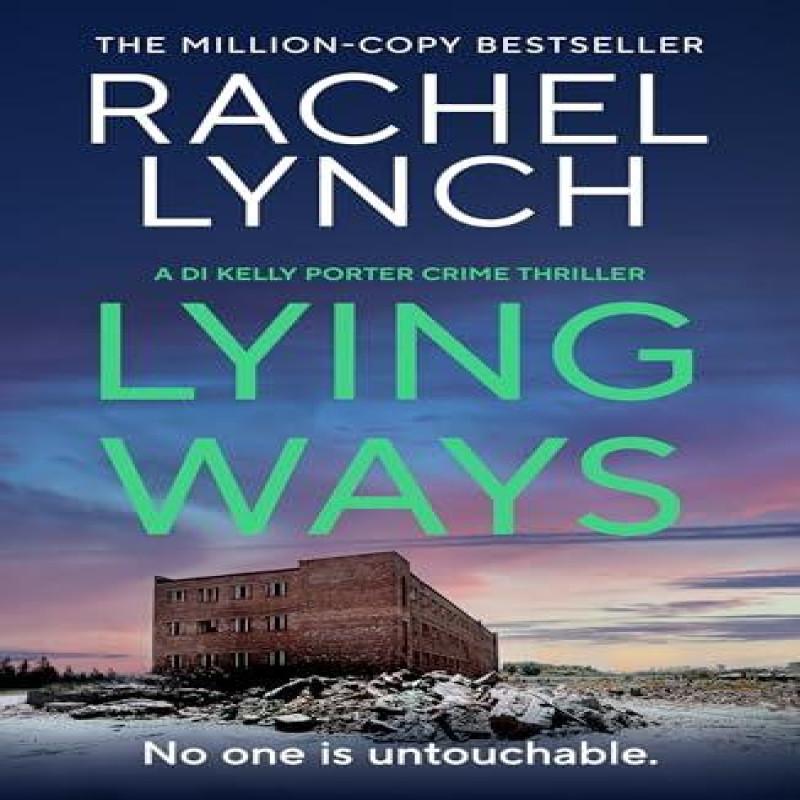 Lying Ways by Rachel Lynch Paperback Book 9781835982976