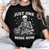 Funny Knitting Skeleton T-and Kids Tshirt, Just One More Row Crafter Tee