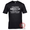 I Raided Area 51 Funny TShirt Ufo Conspiracy Theory Cult Roswell Alien Teeshirt