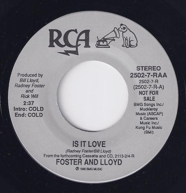 

7inch Record FOSTER & LLOYD - Is It Love 25027RAA RCA Victor 1990 US Folk Used