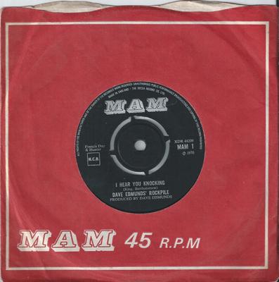 7inch Record ROCKPILE - I Hear You Knocking MAM1 MAM 1970 UK Rock Used