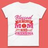 Blessed To Be Called Mom And Grandma Womens T-Shirt Mens Tops Tees Unisex