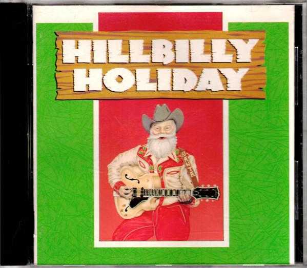 CD VARIOUS - Hillbilly Holiday R270195 Rhino Records 1988 US Holiday Used