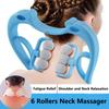 6 Rollers Neck Massager Manual Neck and Shoulder Cervical Spine Kneading Massage Physiotherapy Body Relaxation Pain Relief Health Massage Tool
