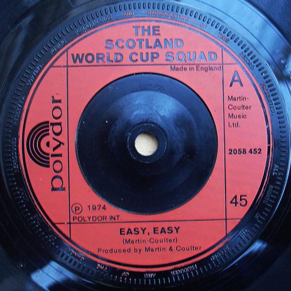 

7inch Record SCOTLAND WORLD CUP SQUAD - Easy, Easy 2058452 Polydor 1974 UK Pop Used