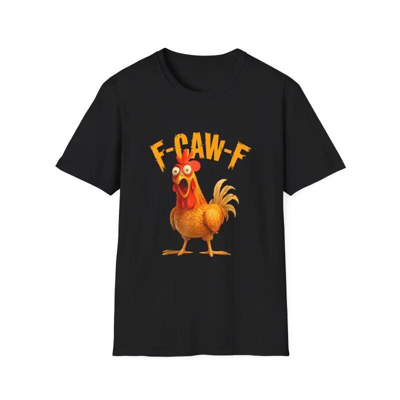 Funny F-Caw-F Chicken Shirt, FCAWF Chicken Women Men Humor Shirt Unisex T-Shirt S