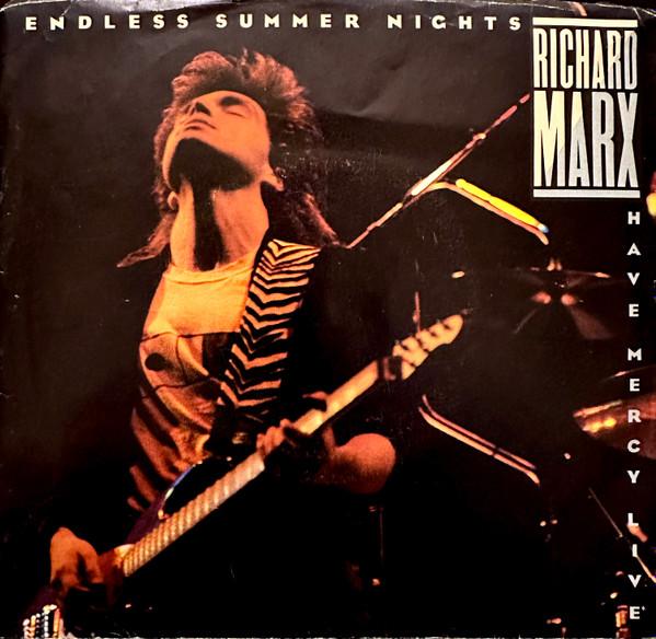 

7inch Record RICHARD MARX - Endless Summer Nights B50113 EMI-Manhattan R 1988 Canada Rock Used