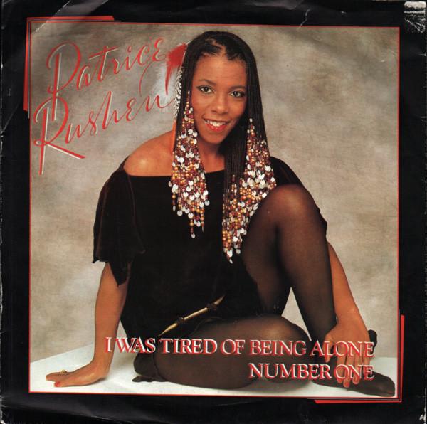 

7inch Record PATRICE RUSHEN - I Was Tired Of Being Alone K13184 Elektra 1982 UK Dance & Electronica Used