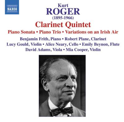 CD ROGER, GOULD PIANO TRIO, ADAMS, PLA - Clarinet Quintet / Piano Sonata / P 8572238 Naxos 2009 Non Japan ObiClassical Used