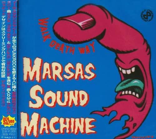

CD MARSAS SOUND MACHINE - WALK DEATH WAY Japan ObiRock Used