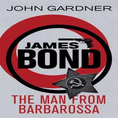 The Man from Barbarossa by John Gardner Paperback Book 9781409135715