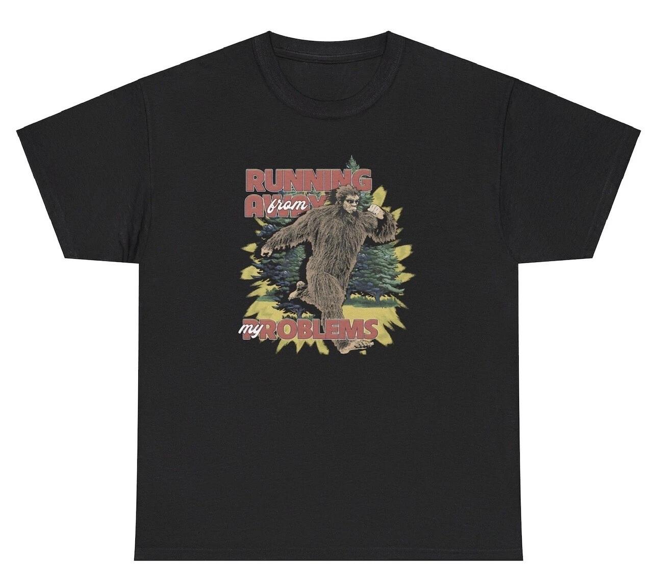 

Running Away From My Problems BigFoot T Shirt Sasquatch Mental Health Humor Tee XL