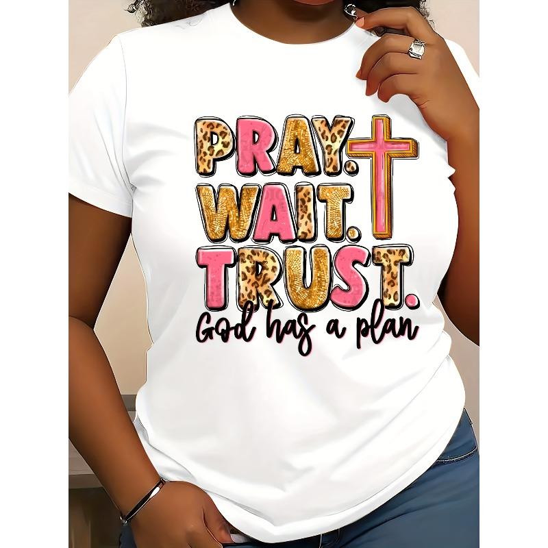 European size Women'S "Pray. Wait. Trust. God Has a Plan" Inspirational T-Shirt - Casual Crew Neck, Short Sleeve, Soft Knit