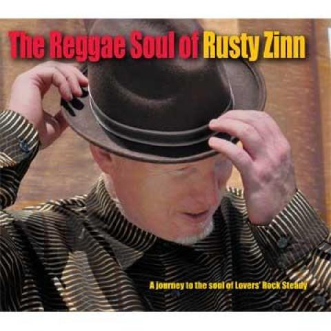 

CD RUSTY ZINN - Reggae Soul Of Rusty Zinn ROCCD3286 RockBeat 2015 US Reggae, Ska & Dub