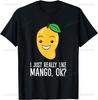 Süße Mango Ich mag Mango einfach wirklich OK T-Shirt